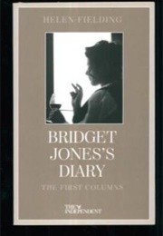Bridget Jones&#39;s Diary: The First Columns (Helen Fielding)
