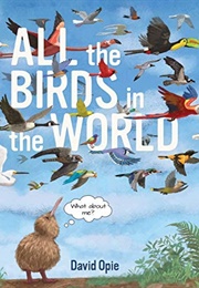 All the Birds in the World (David Opie)