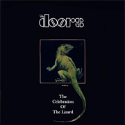 Celebration of the Lizard King - The Doors