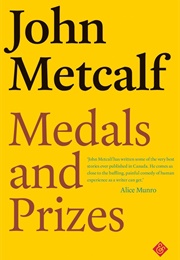 Medals and Prizes (John Metcalf)