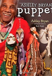 Ashley Bryan&#39;s Puppets (Ashley Bryan)