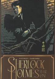 Sherlock Holmes: Year One (Scott Beatty)