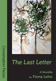 The Last Letter: A Novella (Fiona Lehn)