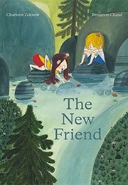 The New Friend (Charlotte Zolotow)