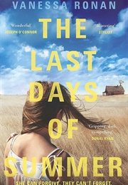 The Last Days of Summer (Vanessa Ronan)