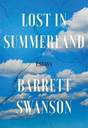 Lost in Summerland (Barrett Swanson)