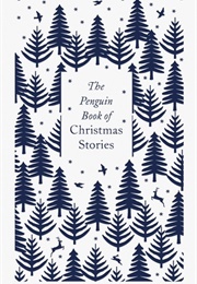 The Penguin Book of Christmas Stories (Various)