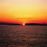 Joe Purdy - Julie Blue