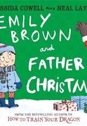 Emily Brown and Father Christmas (Cressida Cowell, Neal Layton)