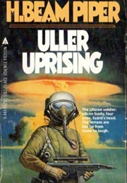 Uller Uprising (H. Beam Piper)