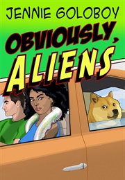 Obviously, Aliens (Jennie Goloboy)