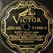 Sleepy Valley - Gus Arnheim &amp; His Orchestra