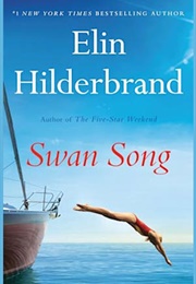 Swan Song (Elin Hilderbrand)