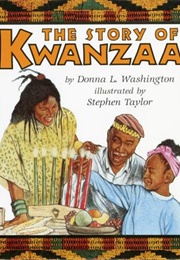 The Story of Kwanzaa (Donna L. Washington; Stephen Taylor)