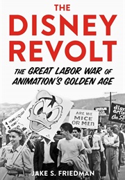 The Disney Revolt (Jake S. Friedman)