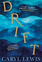 Drift (Caryl Lewis)