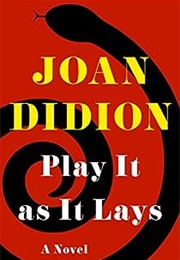 Play It as It Lays (Joan Didion)