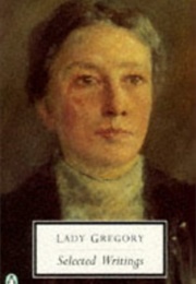 Selected Writings (Lady Gregory)