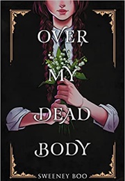 Over My Dead Body (Sweeney Boo)