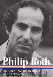 Philip Roth: Novels 1973–1977 (Philip Roth)