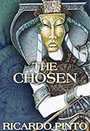 The Chosen (Ricardo Pinto)