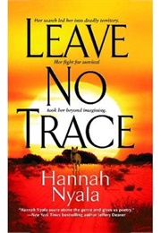 Leave No Trace (Hannah Nyala)