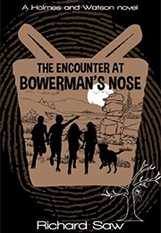 The Encounter at Bowerman&#39;s Nose (Richard Saw)