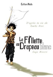 La Fillette Au Drapeau Blanc (Saya Miyauchi)