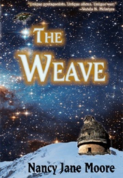 The Weave (Nancy Jane Moore)