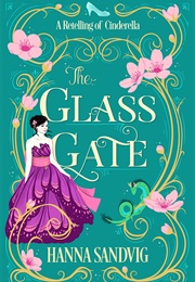 The Glass Gate (Hanna Sandvig)