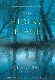 The Hiding Place (David Bell)