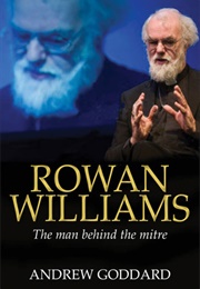 Rowan Williams: His Legacy (Andrew Goddard)