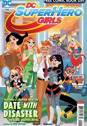 Free Comic Book Day: DC Super-Hero Girls (Shea Fontana)