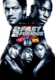 2 Fast 2 Furious (Fast and the Furious) (2003)