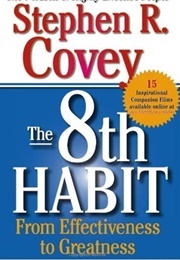 The 8th Habit (Stephen R. Covey)