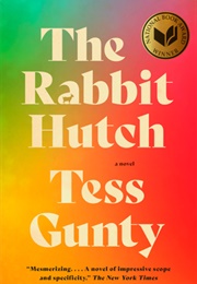 The Rabbit Hutch (Tess Gunty)