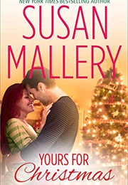 Your&#39;s for Christmas (Susan Mallery)