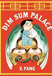 Dim Sum Palace (X. Fang)