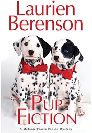 Pup Fiction (Laurie Berenson)
