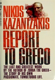 Report to Greco (Kazantzakis)