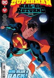 Superman: Kal-El Returns Special #1 (2023) (Various)