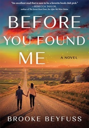 Before You Found Me (Brooke Beyfuss)