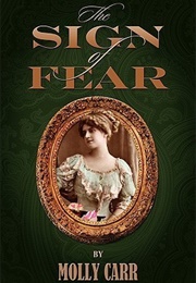 The Sign of Fear (Molly Carr)