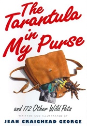 The Tarantula in My Purse (Jean Craighead George)