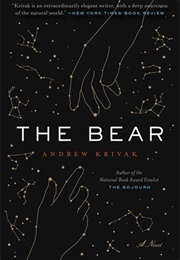 The Bear (Andrew Krivak)