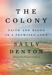 The Colony (Sally Denton)