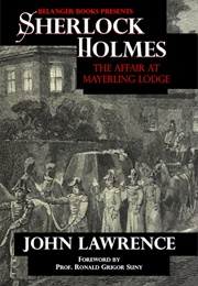 Sherlock Holmes: The Affair at Mayerling Lodge (John Lawrence)