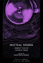 Spectral Sounds (Edited by Manon Burz-Labrande)