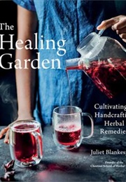 A Healing Garden (Juliet Blankespoor)