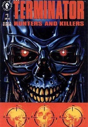 Terminator: Hunters and Killers (Chris Warner &amp; Adam Warren)